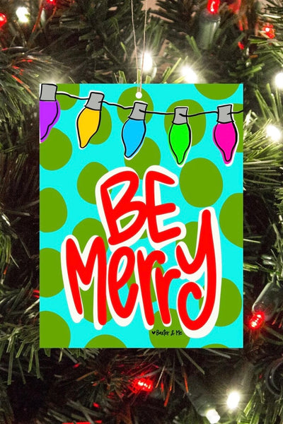 Be Merry Lights Ornament