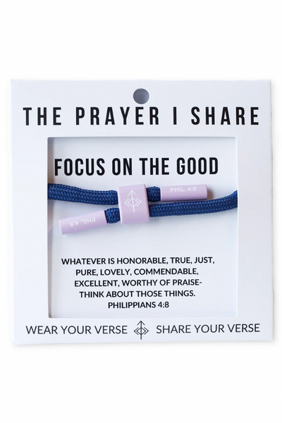 Focus on the Good, Philippians 4:8